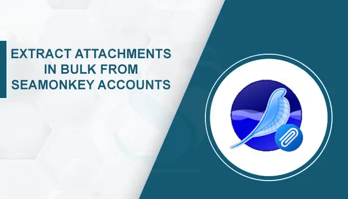 extract attachments in bulk from seamonkey accounts