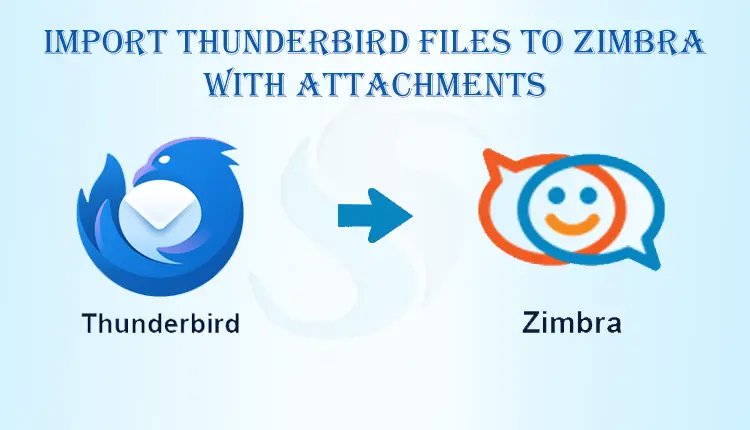 import thunderbird files to zimbra