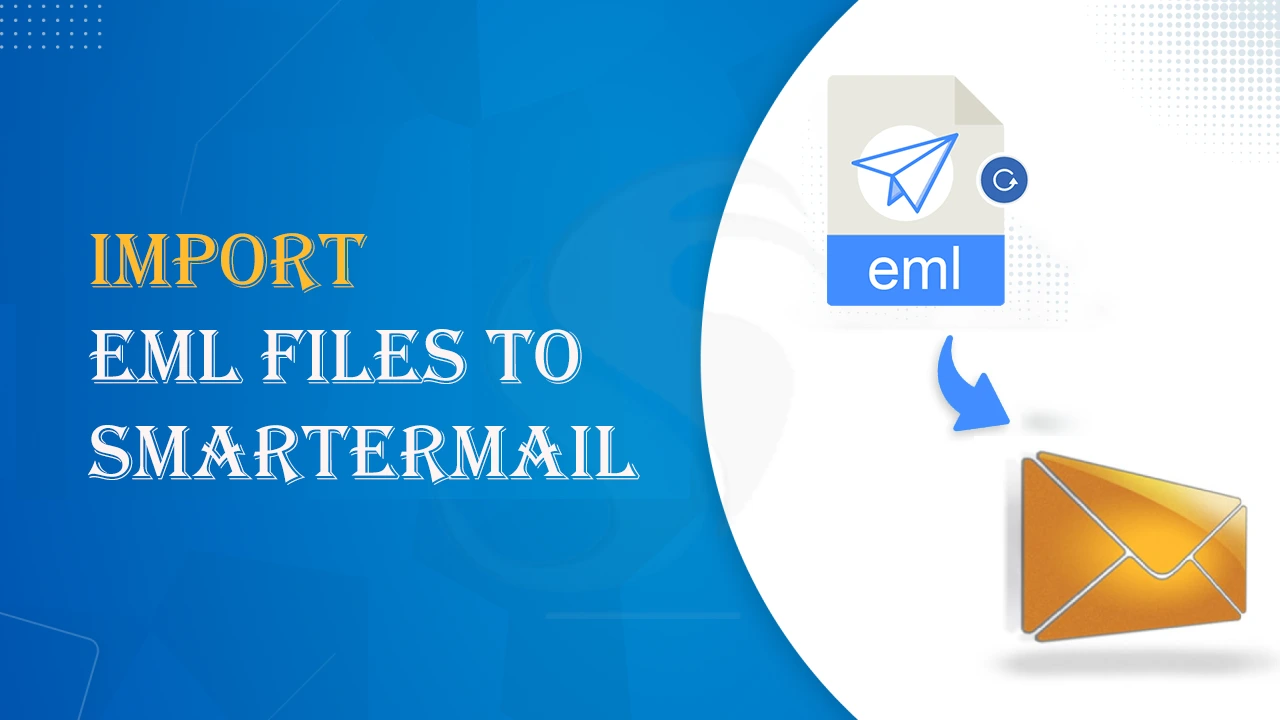 import eml files to smartermail account