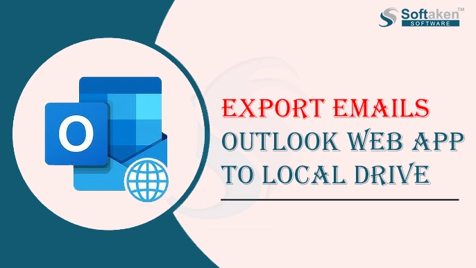 outlook web app to local drive