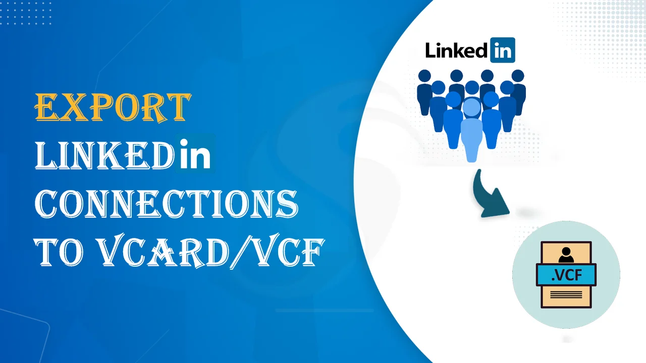 export linkedin connections to vcard/vcf